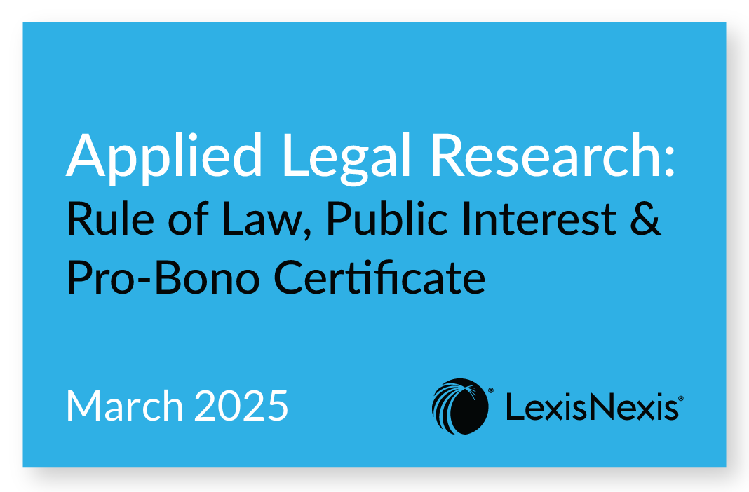 Applied Legal Research: Rule of Law, Public Interest & Pro-Bono Certificate Certificate