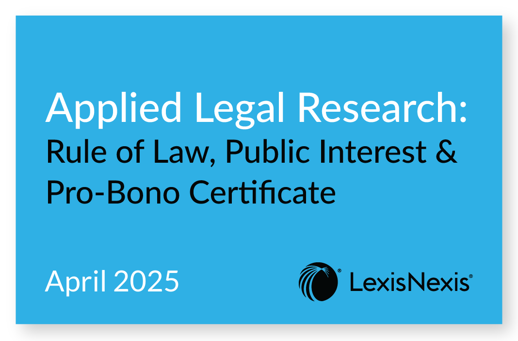 Applied Legal Research: Rule of Law, Public Interest & Pro-Bono Certificate Certificate
