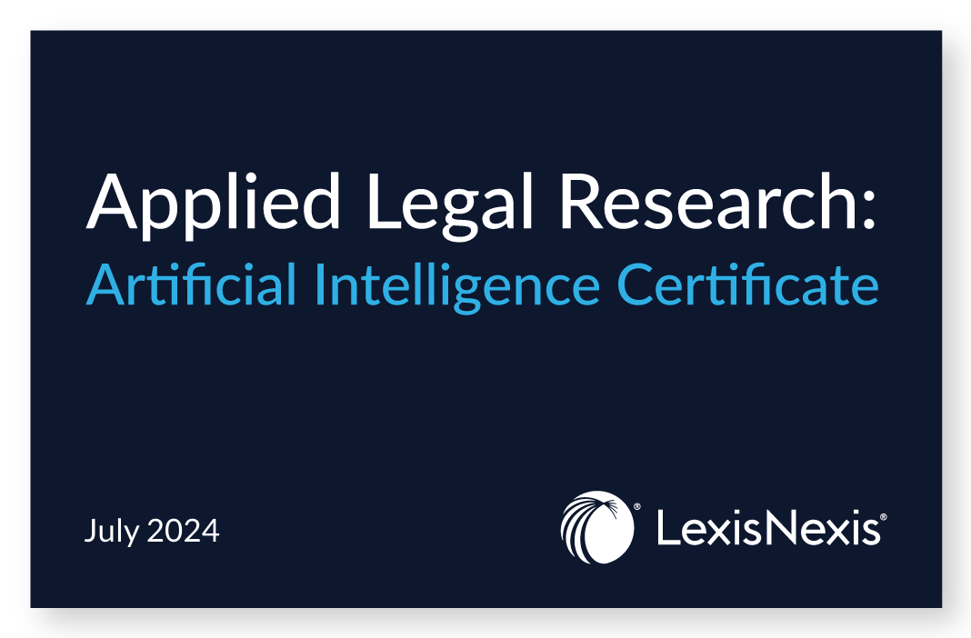 Applied Legal Research: Artificial Intelligence Certificate Certificate